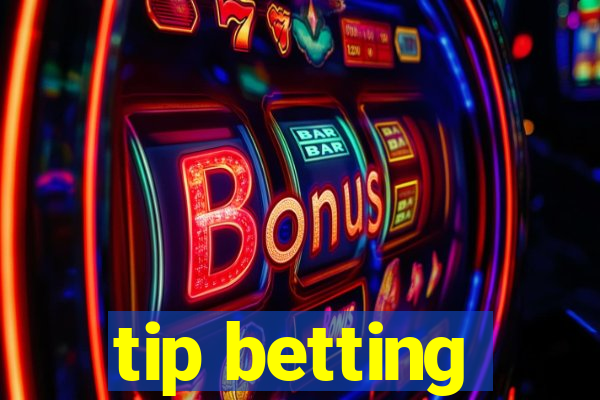 tip betting