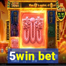 5win bet