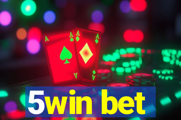 5win bet