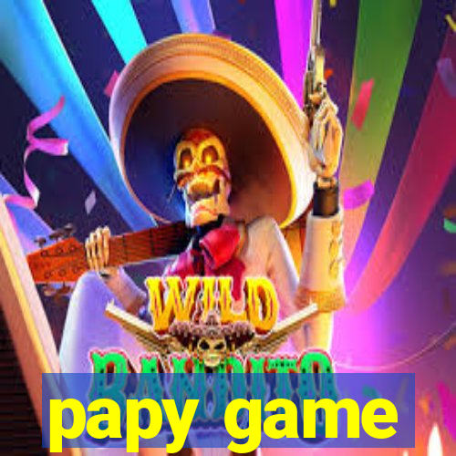 papy game