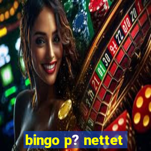 bingo p? nettet