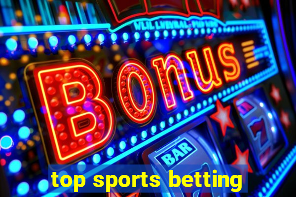 top sports betting