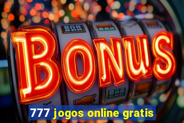 777 jogos online gratis