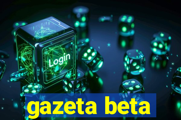 gazeta beta