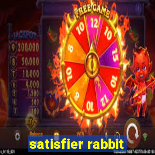 satisfier rabbit