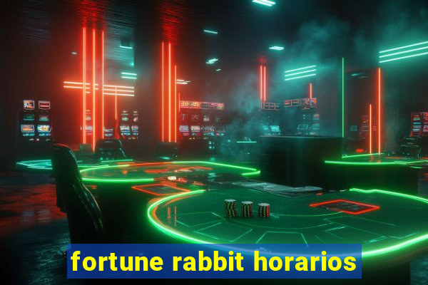 fortune rabbit horarios