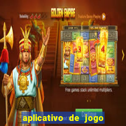 aplicativo de jogo de aposta para ganhar dinheiro