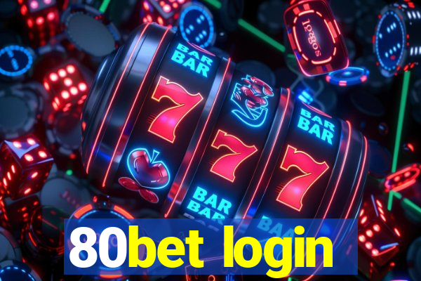 80bet login