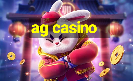 ag casino