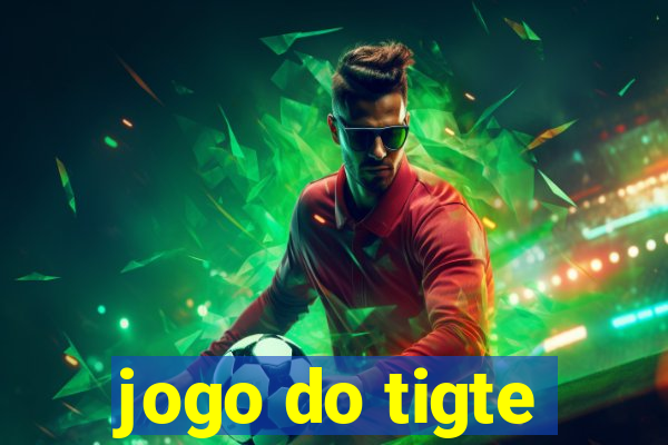 jogo do tigte