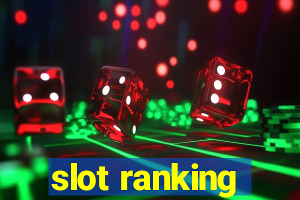 slot ranking