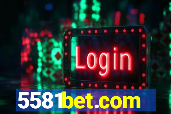 5581bet.com