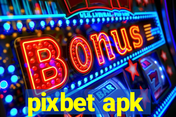 pixbet apk