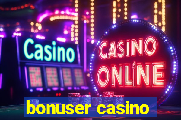 bonuser casino