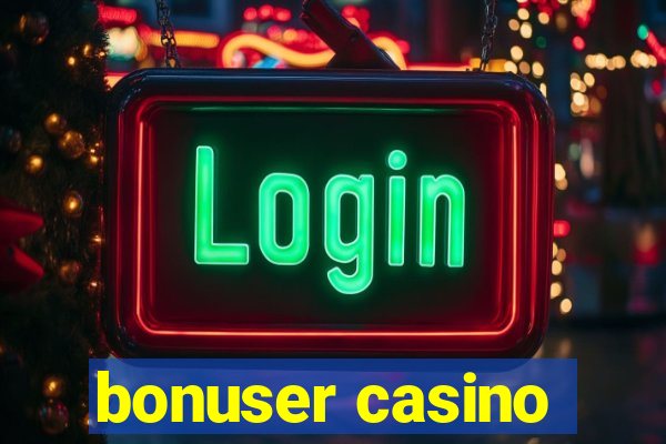 bonuser casino