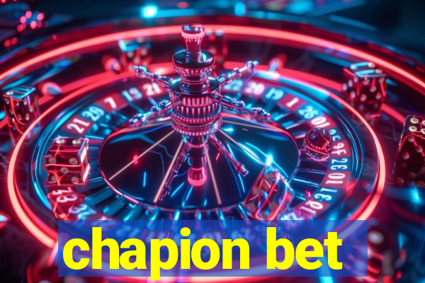 chapion bet