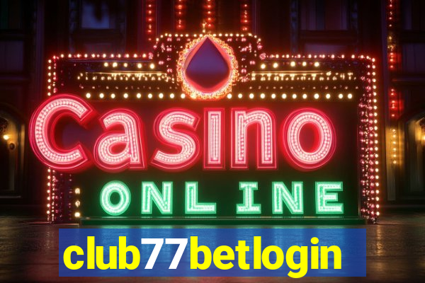 club77betlogin