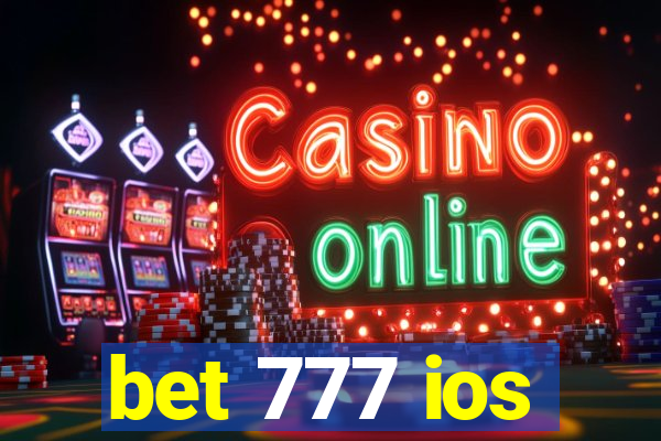 bet 777 ios