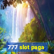 777 slot paga