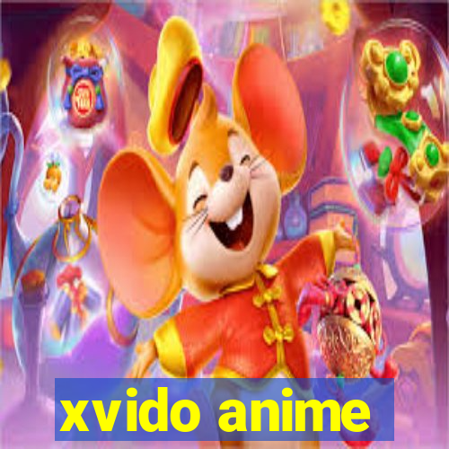 xvido anime