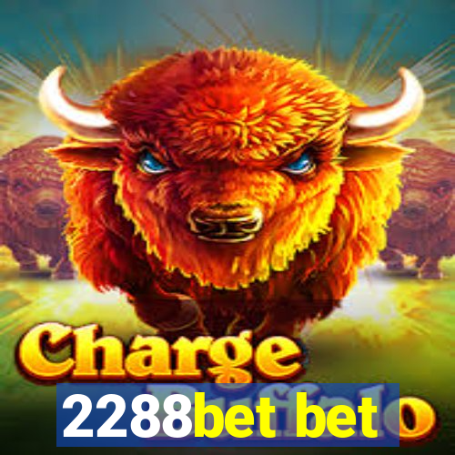 2288bet bet