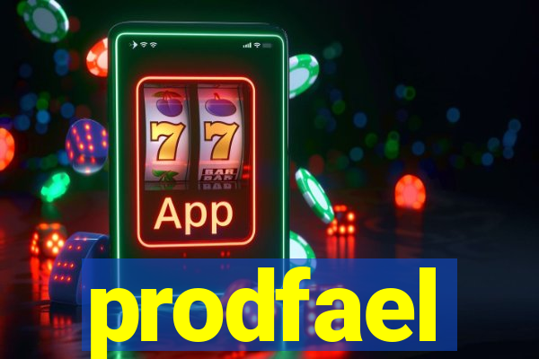 prodfael