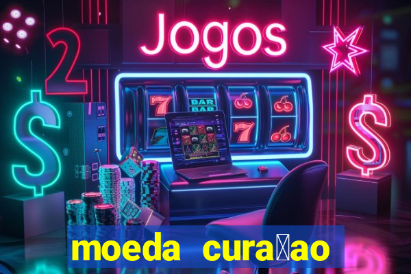 moeda cura莽ao para real