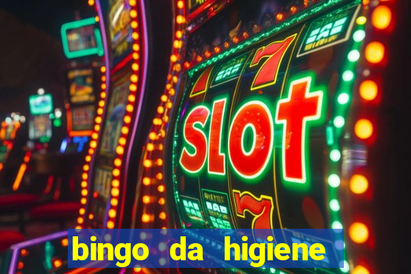 bingo da higiene pessoal para imprimir