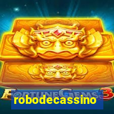 robodecassino