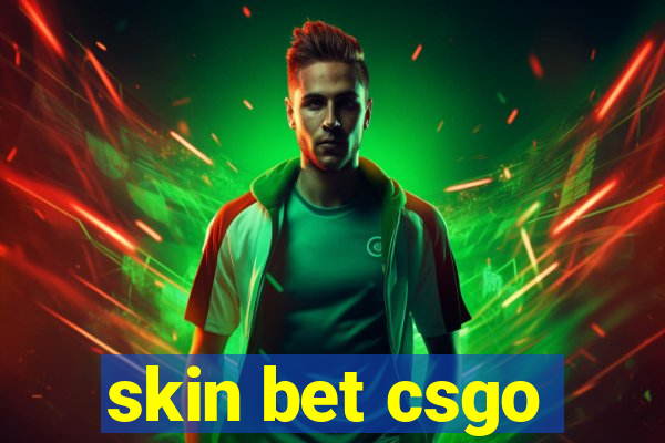 skin bet csgo