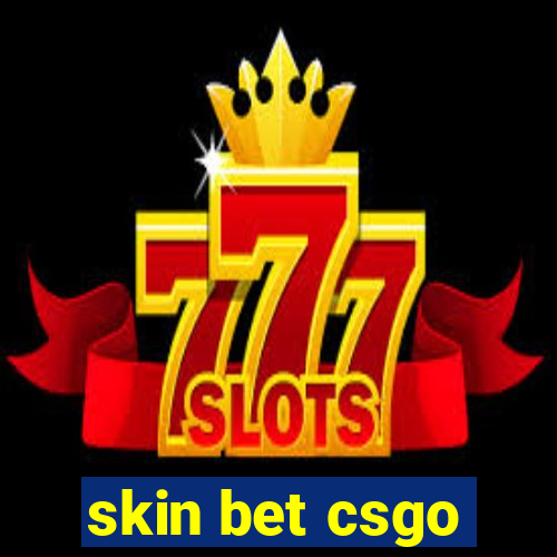 skin bet csgo