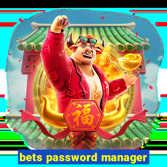 bets password manager