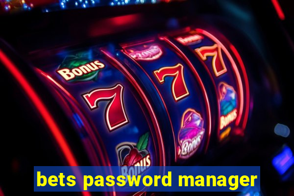 bets password manager