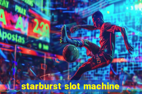 starburst slot machine