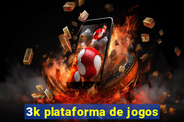 3k plataforma de jogos