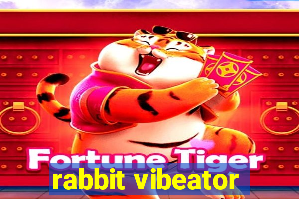 rabbit vibeator