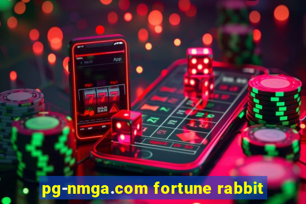 pg-nmga.com fortune rabbit