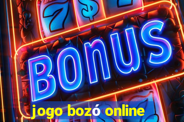 jogo bozó online