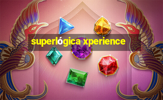 superlógica xperience