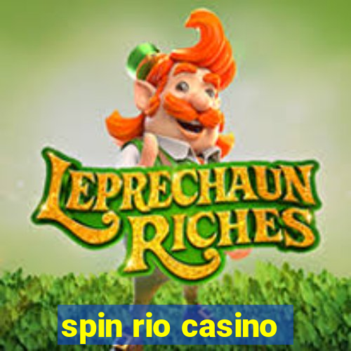 spin rio casino