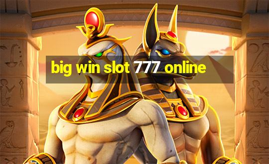 big win slot 777 online