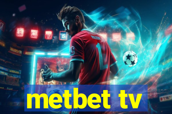 metbet tv