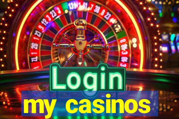 my casinos