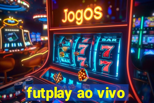 futplay ao vivo