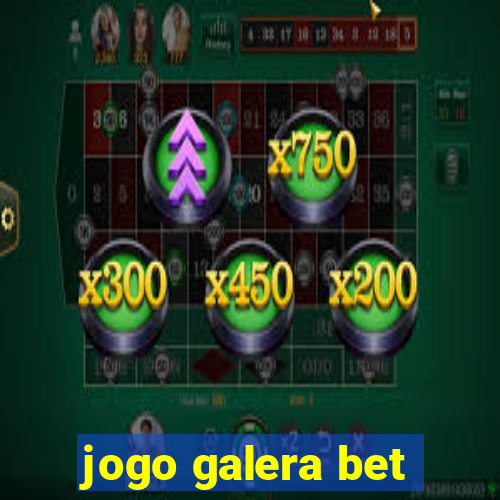 jogo galera bet