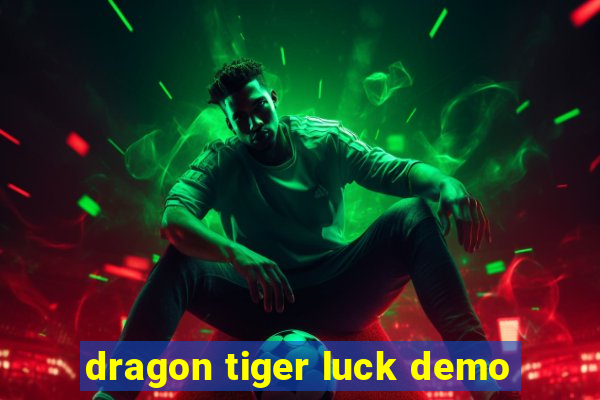 dragon tiger luck demo