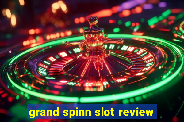 grand spinn slot review