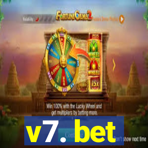 v7. bet