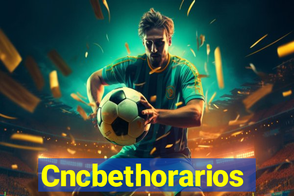 Cncbethorarios