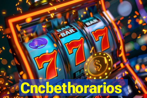 Cncbethorarios